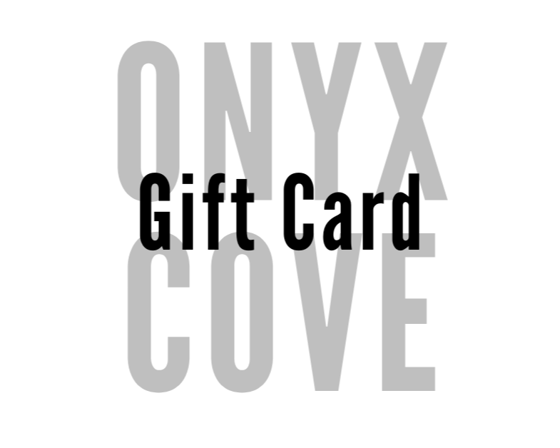 ONYX COVE GIFT CARD